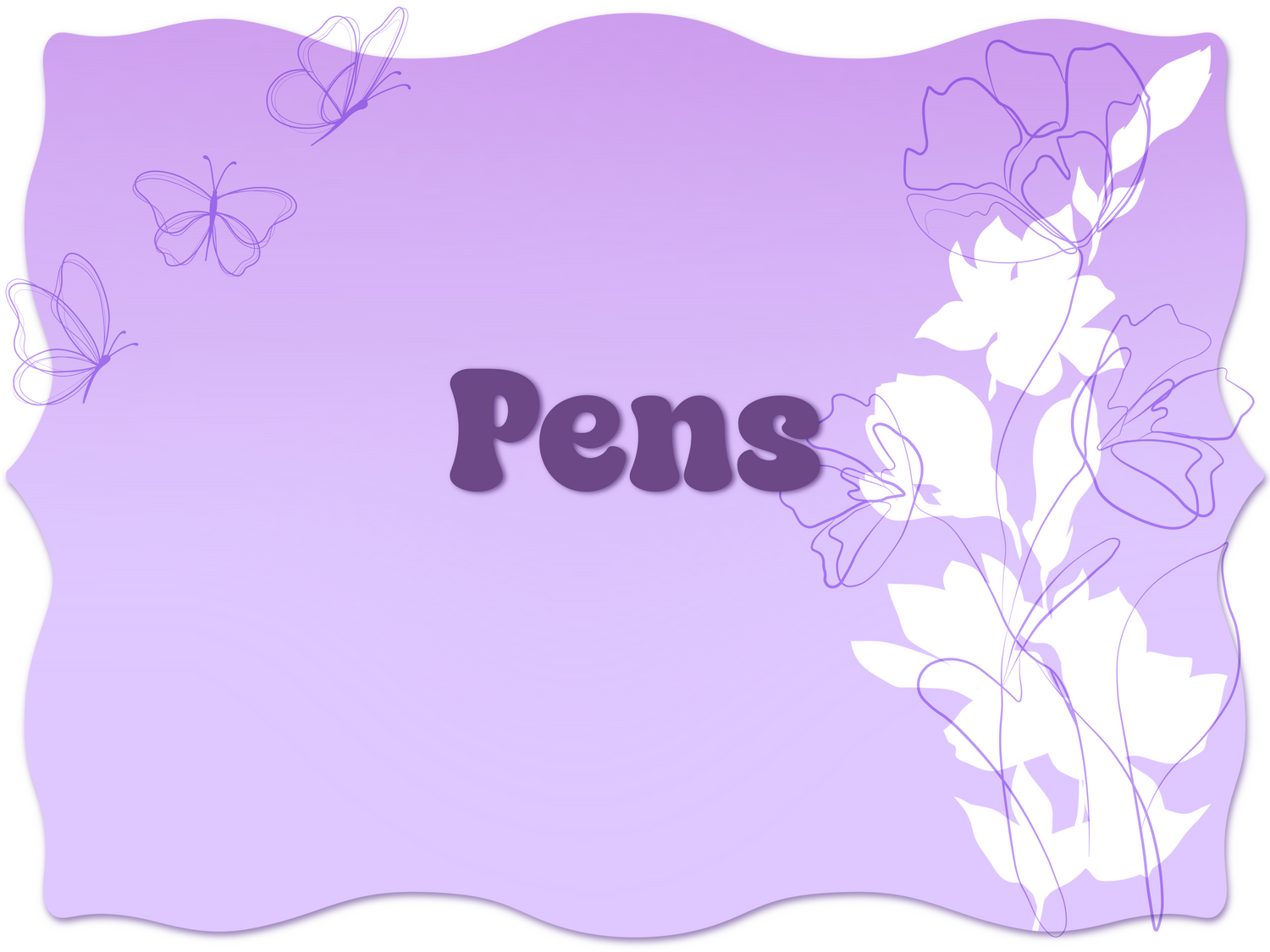 Pens